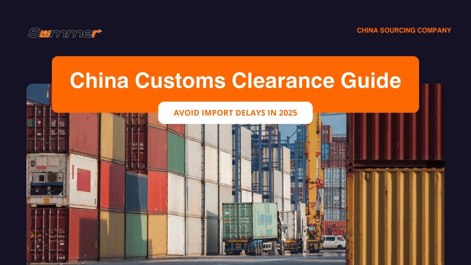 China customs clearance guide showing colorful shipping containers stacked at Chinese port terminal with cranes for import processing