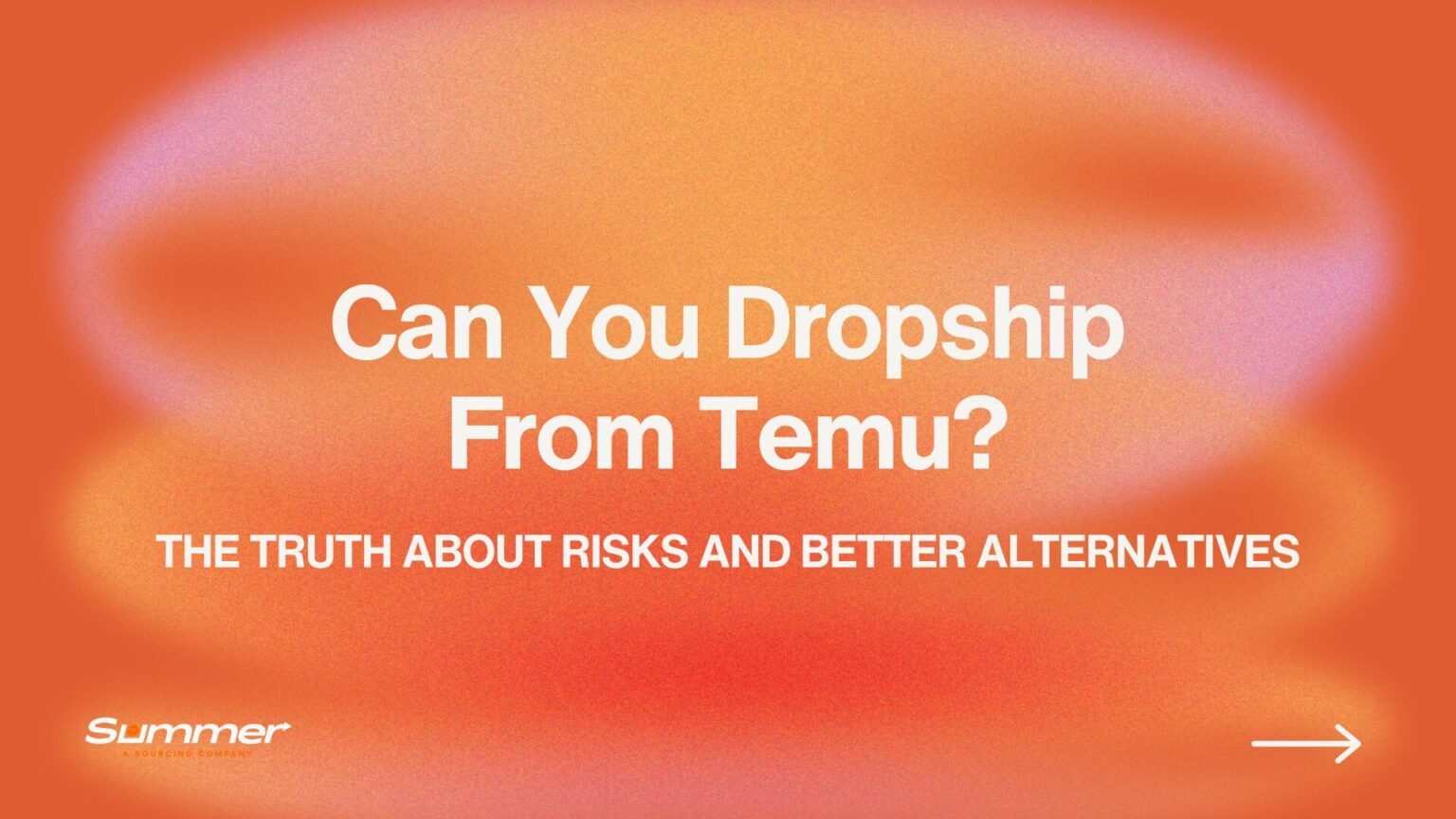 Can you dropship from Temu featured image with orange gradient background showing article title about dropshipping risks and alternatives