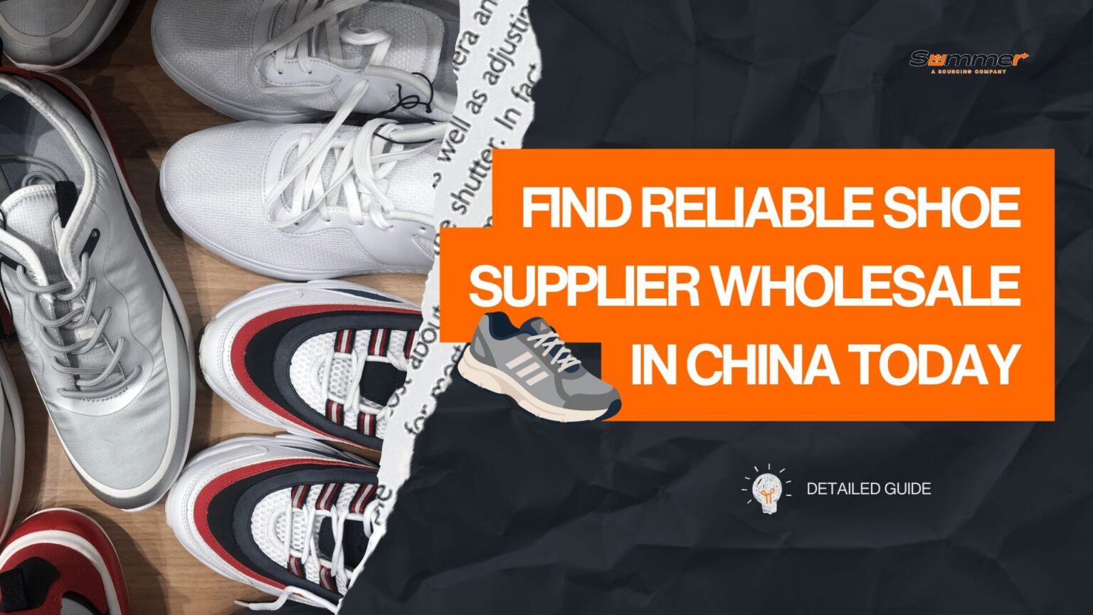 Various athletic shoes displayed on wooden surface with orange banner text about finding reliable shoe supplier wholesale in China