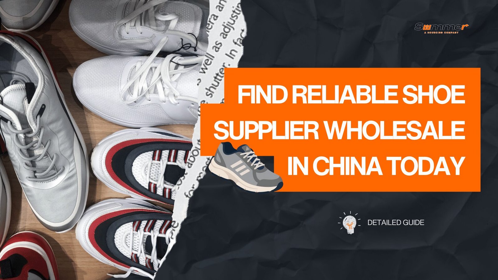 Various athletic shoes displayed on wooden surface with orange banner text about finding reliable shoe supplier wholesale in China